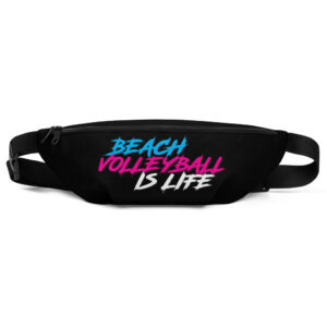 Beach Volleyball is Life Fanny Pack